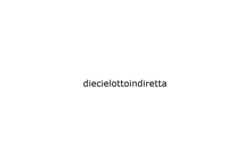 diecielottoindiretta