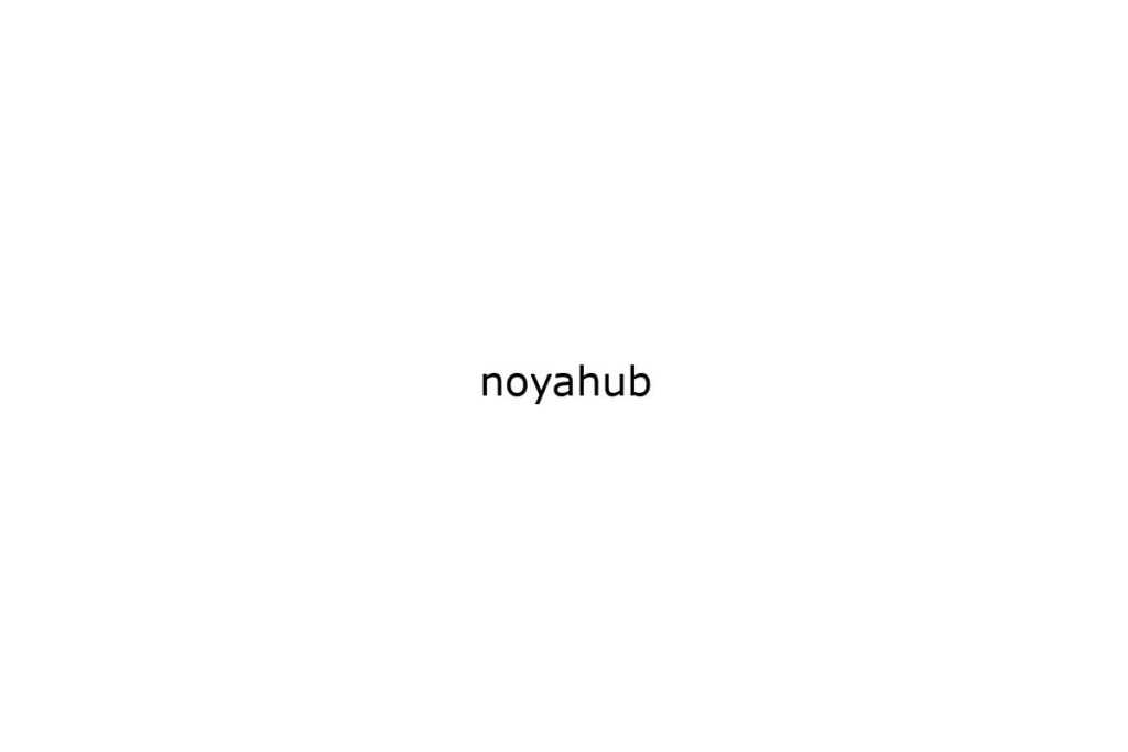 noyahub