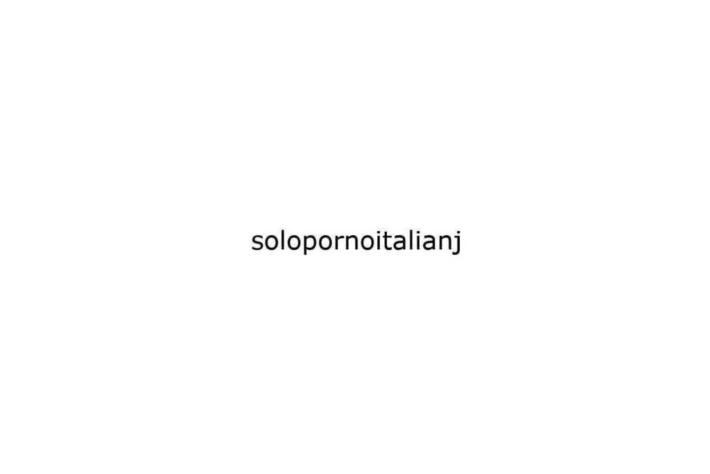 solopornoitalianj