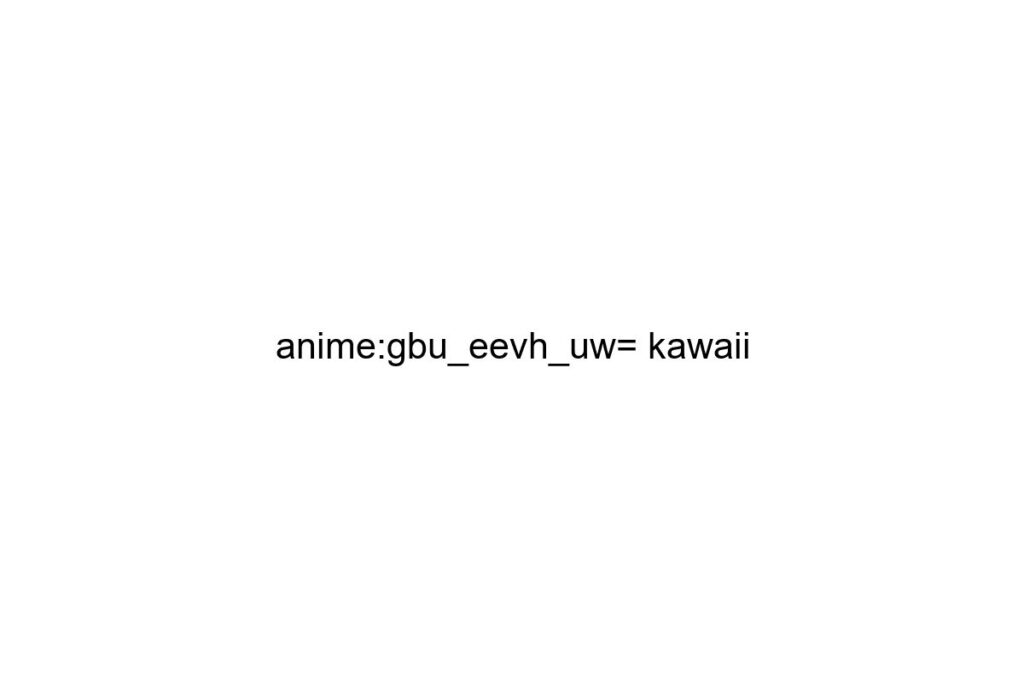 anime gbu eevh uw kawaii