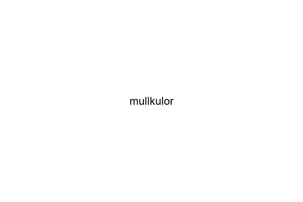 mullkulor