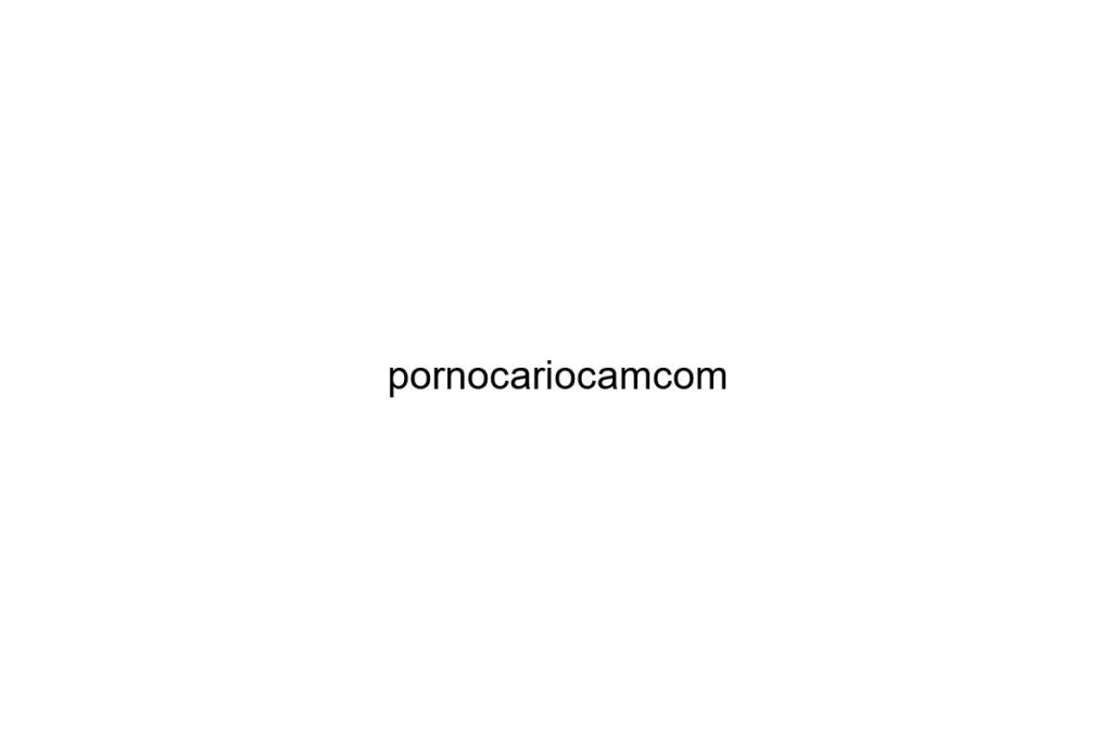 pornocariocamcom