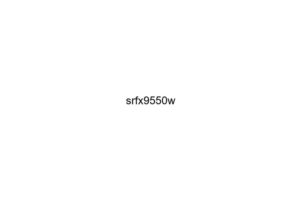 srfx9550w