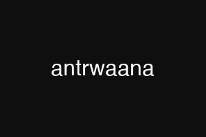 antrwaana