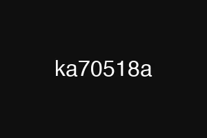 ka70518a